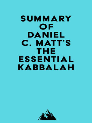 cover image of Summary of Daniel C. Matt's the Essential Kabbalah